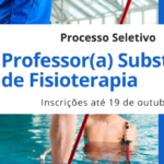 Processo Seletivo para Professor(a) Substituto(a) na área de Fisioterapia