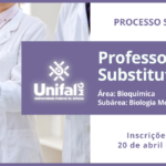 Processo Seletivo para Professor(a) Substituto(a): área Bioquímica