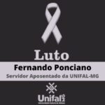 Luto: Universidade lamenta o falecimento de Fernando Ponciano, servidor aposentado da UNIFAL-MG