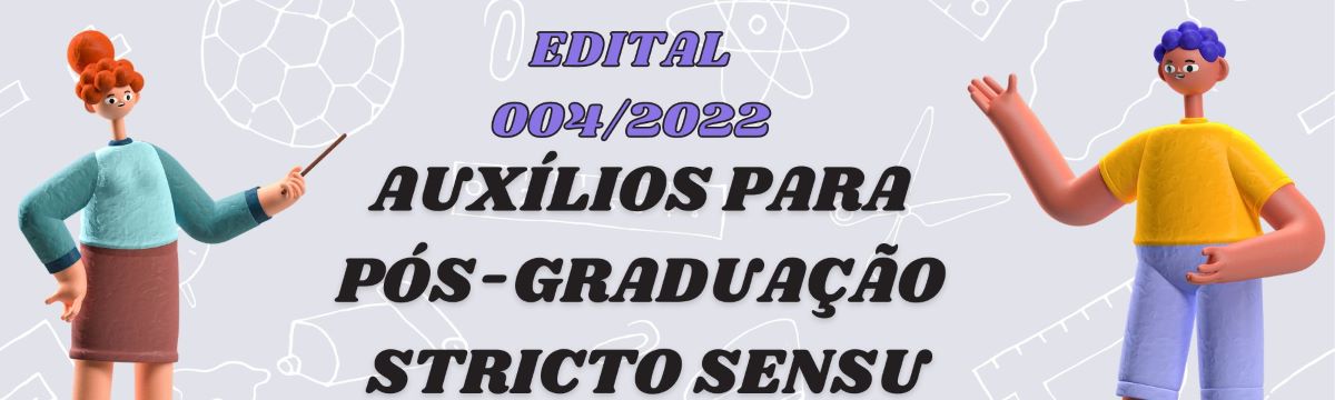 Edital De Assistência Prioritária 004/2022 PÓS GRADUAÇÃO – PRACE – Pró ...